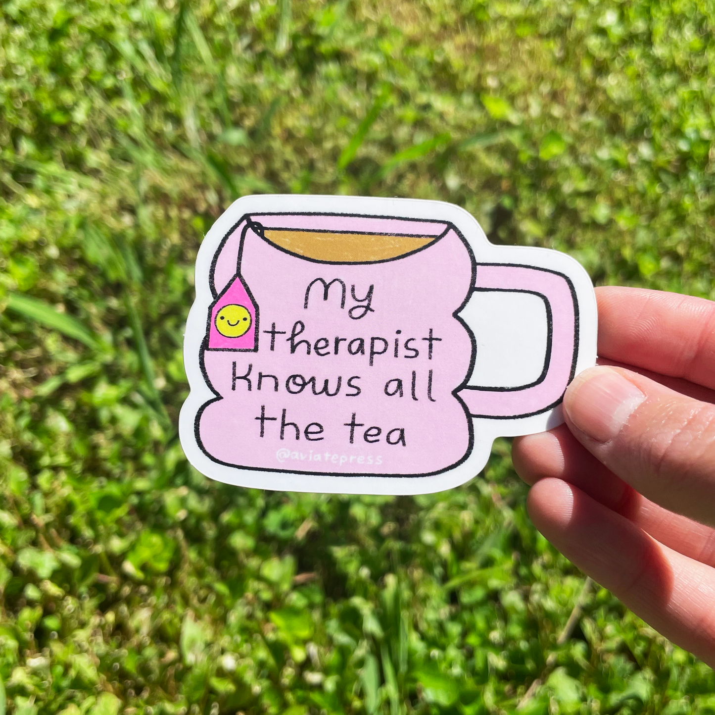 My Therapist Knows All The Tea Sticker